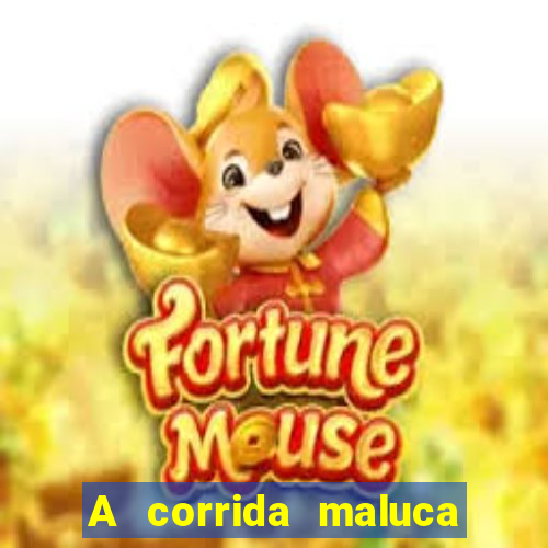 A corrida maluca filme completo dublado